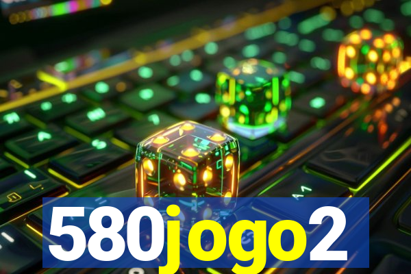 580jogo2