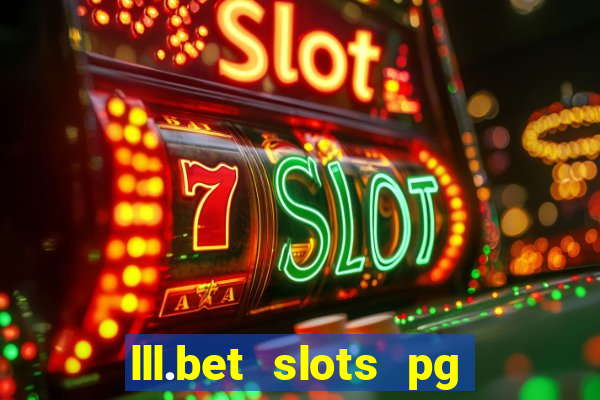 lll.bet slots pg online games