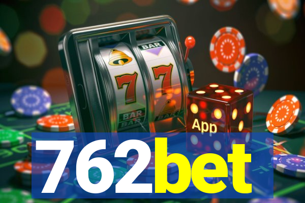 762bet