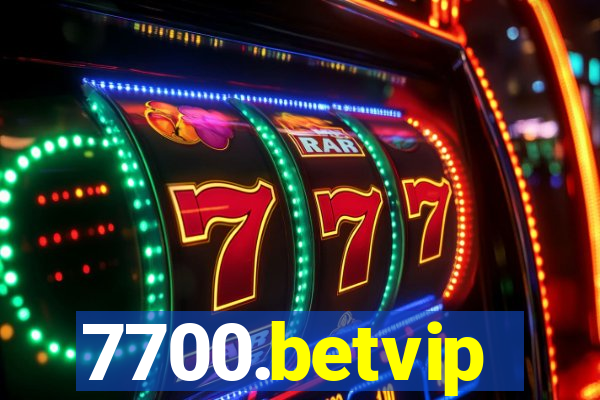 7700.betvip