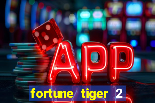 fortune tiger 2 demo revenge