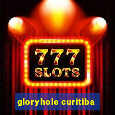 gloryhole curitiba