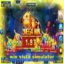 win vista simulator