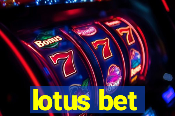 lotus bet