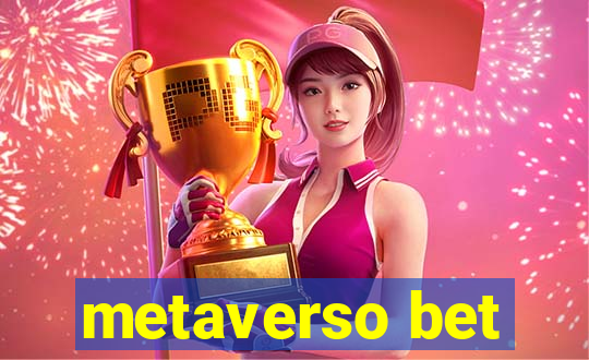 metaverso bet