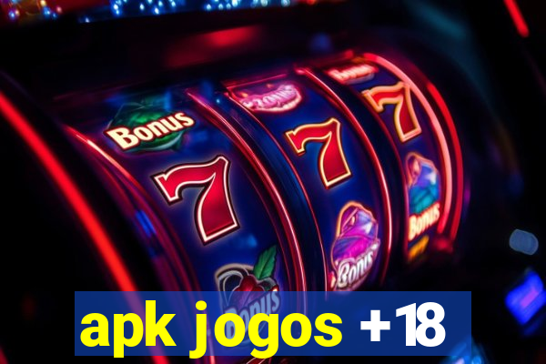 apk jogos +18