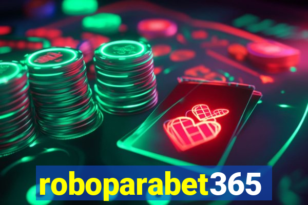 roboparabet365