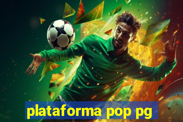 plataforma pop pg