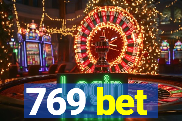 769 bet