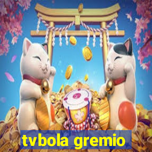 tvbola gremio