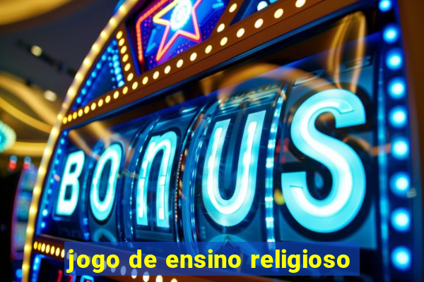 jogo de ensino religioso