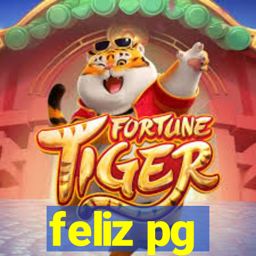 feliz pg