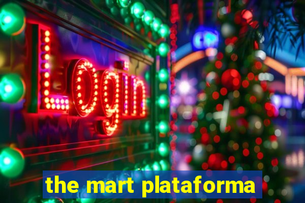 the mart plataforma