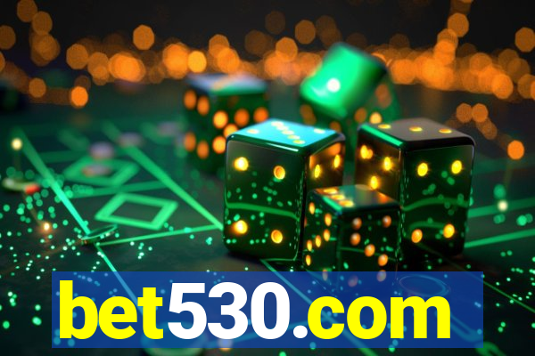 bet530.com