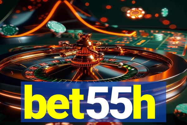 bet55h