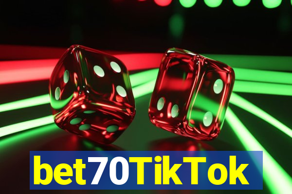 bet70TikTok