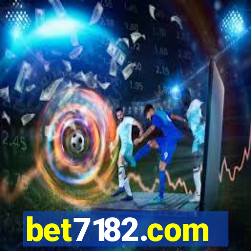 bet7182.com