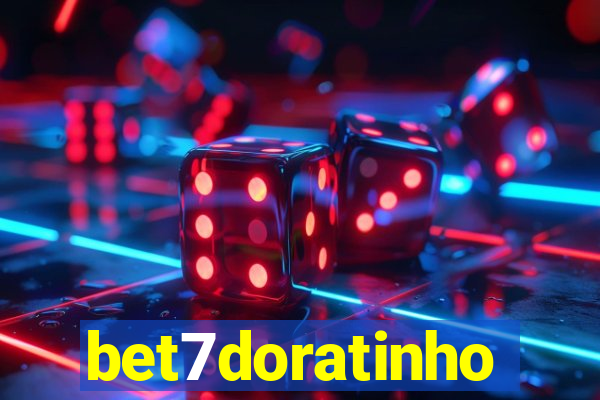 bet7doratinho