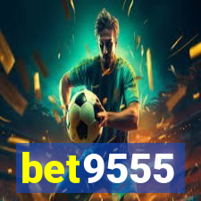 bet9555