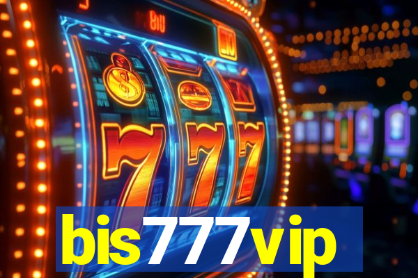 bis777vip