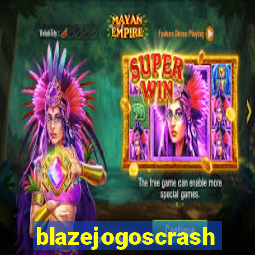 blazejogoscrash