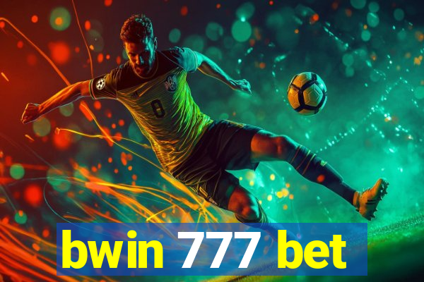 bwin 777 bet