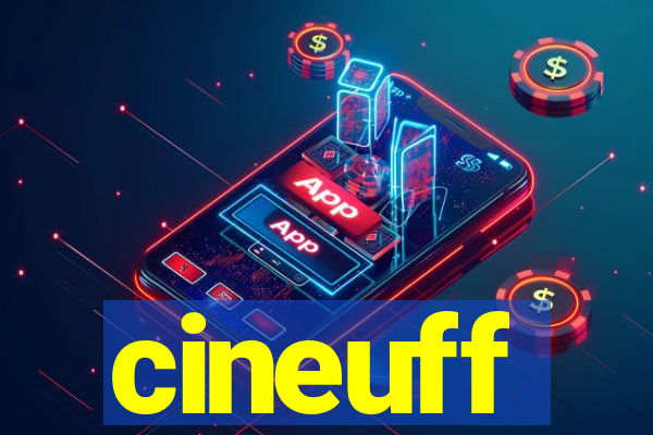 cineuff