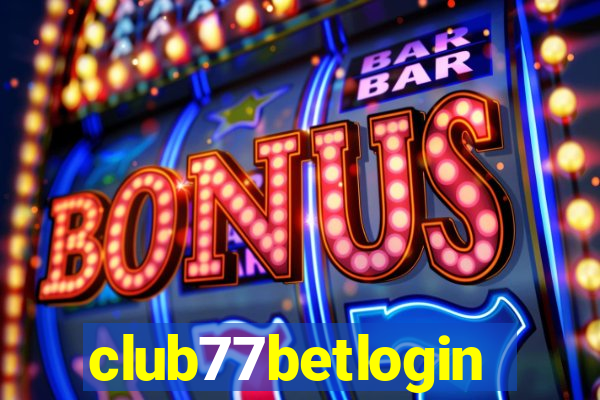 club77betlogin