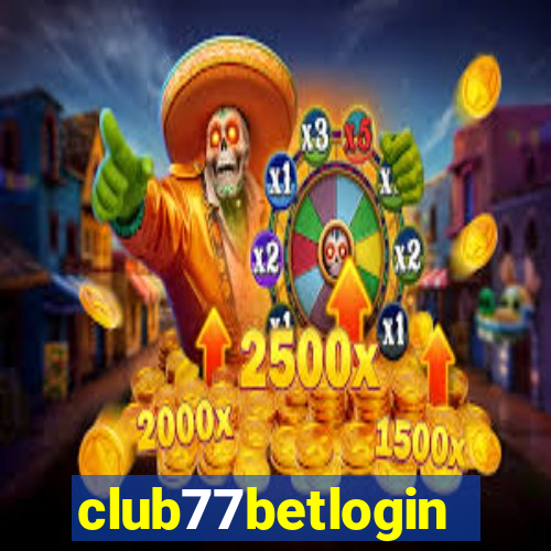 club77betlogin