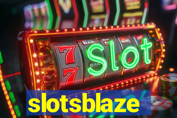 slotsblaze