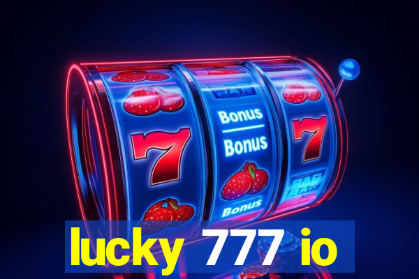 lucky 777 io