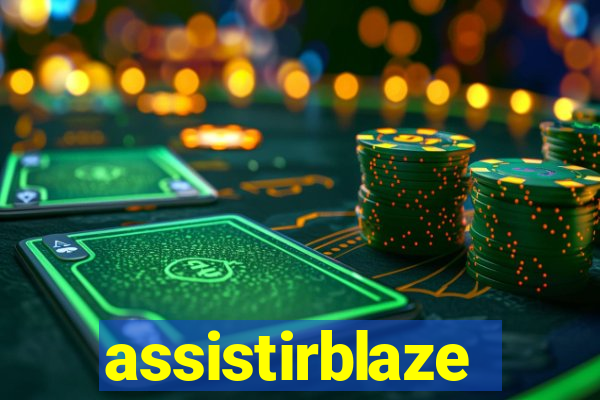 assistirblaze