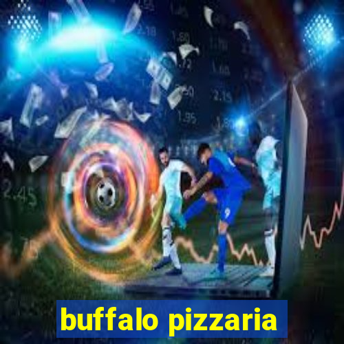 buffalo pizzaria