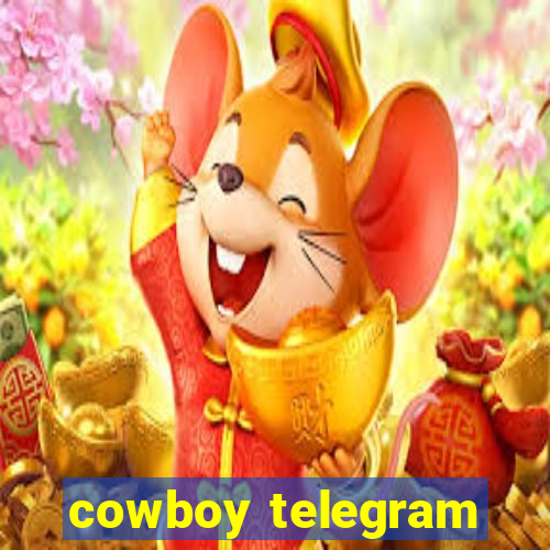 cowboy telegram