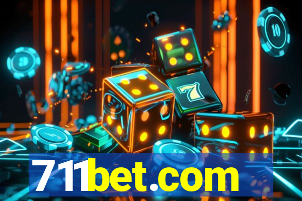 711bet.com