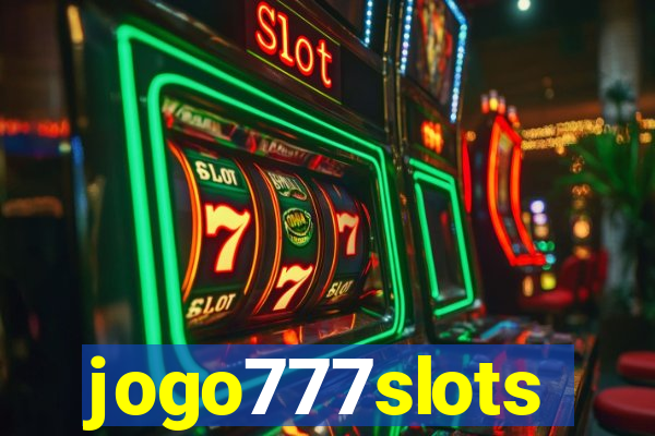 jogo777slots