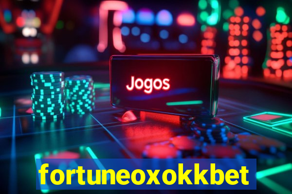 fortuneoxokkbet