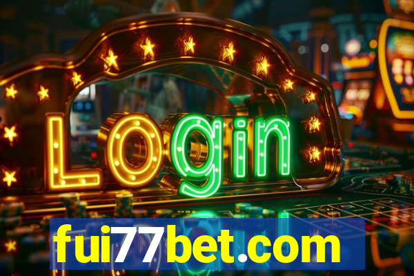 fui77bet.com