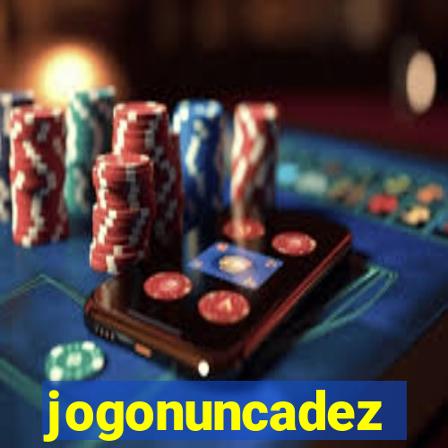 jogonuncadez