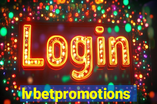 lvbetpromotions