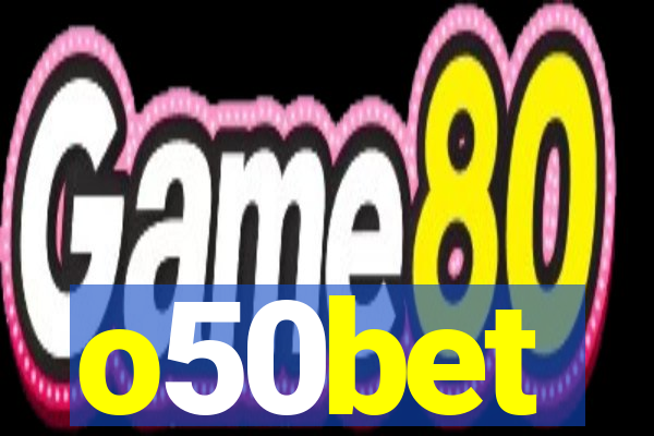 o50bet