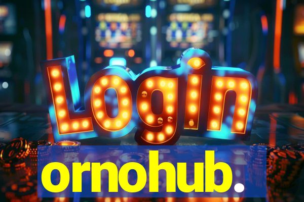 ornohub.