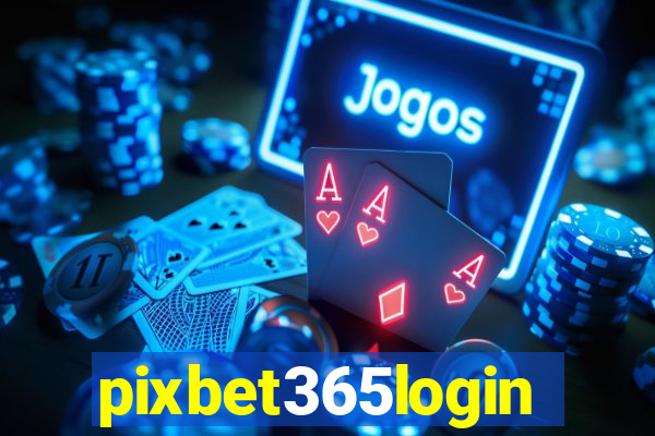 pixbet365login