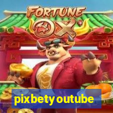 pixbetyoutube