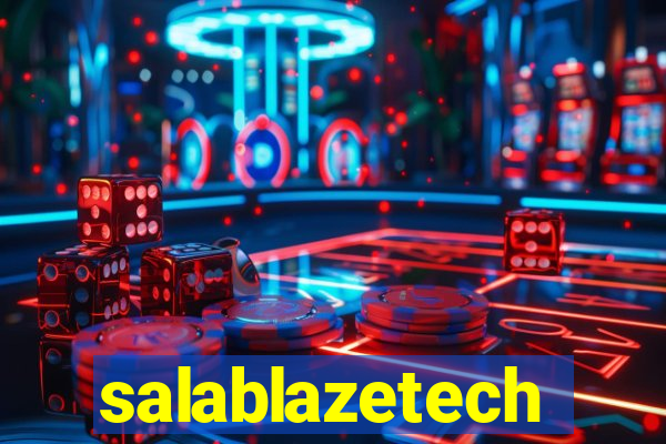 salablazetech