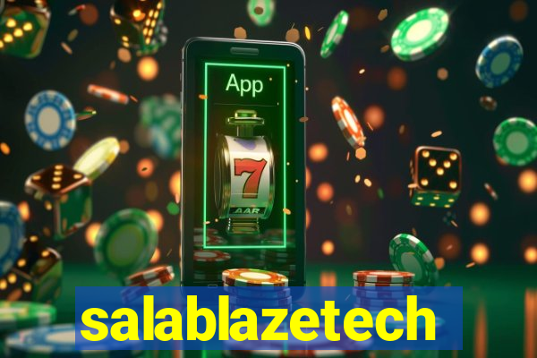 salablazetech