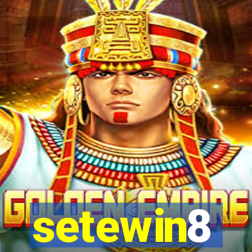 setewin8