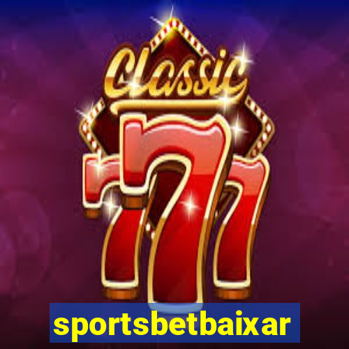 sportsbetbaixar