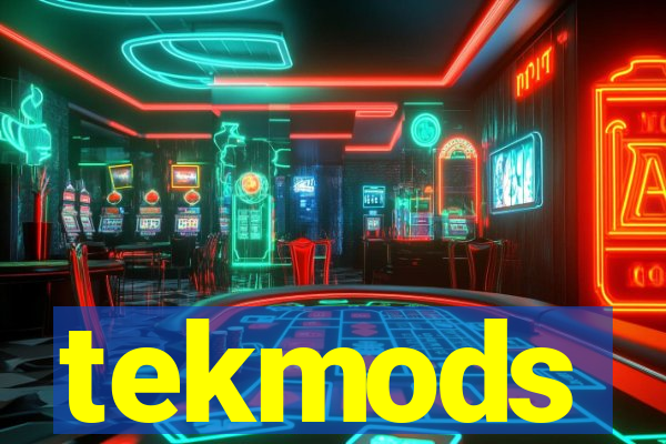 tekmods