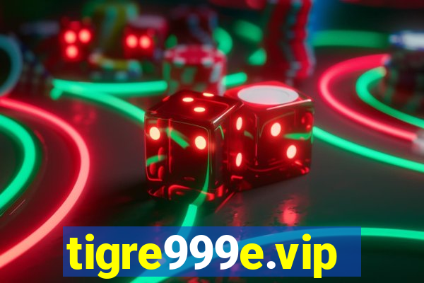 tigre999e.vip